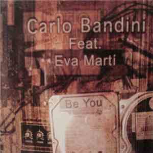 Carlo Bandini - Be You