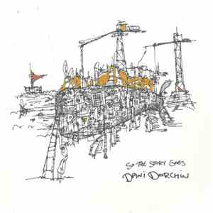 Dani Dorchin - So The Story Goes