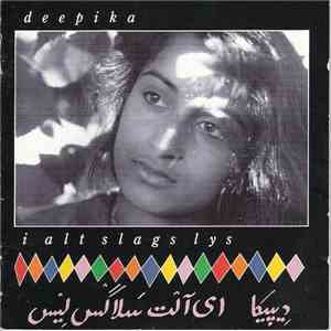 Deepika - I Alt Slags Lys