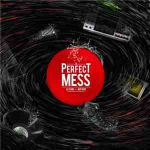 DJ Cube - A Perfect Mess