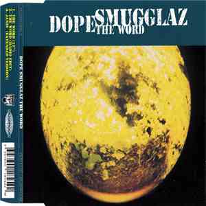 Dope Smugglaz - The Word