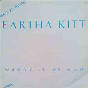 Eartha Kitt - Where Is My Man
