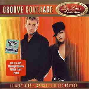 Groove Coverage - DeLuxe Collection (19 Best Hits - Special Limited Edition ...