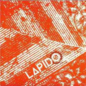 Lapido - La Antesala Del Dolor