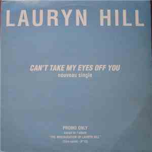 Lauryn Hill - Can't Take My Eyes Off You
