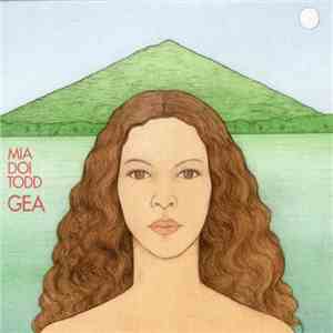 Mia Doi Todd - GEA