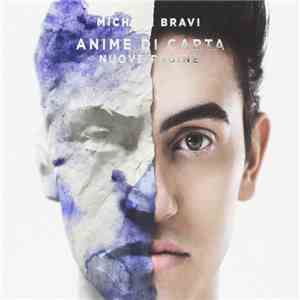 Michele Bravi - Anime Di Carta - Nuove Pagine
