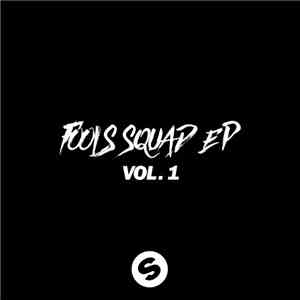 Mightyfools - Fools Squad EP Vol. 1