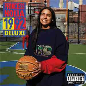 Princess Nokia - 1992 Deluxe