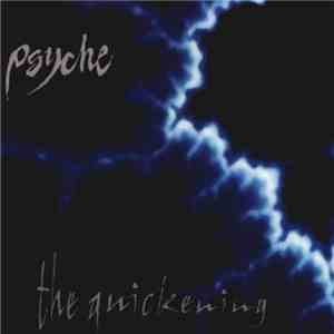 Psyche  - The Quickening