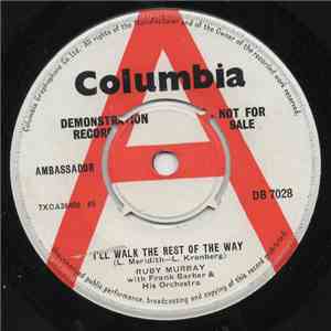 Ruby Murray - I'll Walk The Rest Of The Way