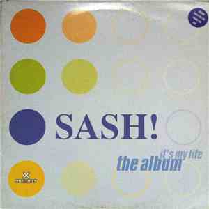 Sash! - It's My Life The Album