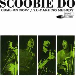 Scoobie Do - Come On Now!