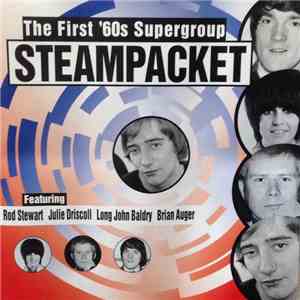 Steampacket - The First '60s Supergroup