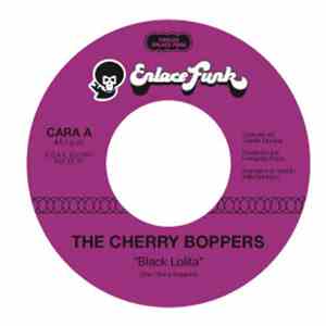 The Cherry Boppers - Black Lolita / Watermelon Man