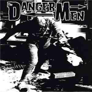 The Dangermen - Gotta Be / Mechanical Girl