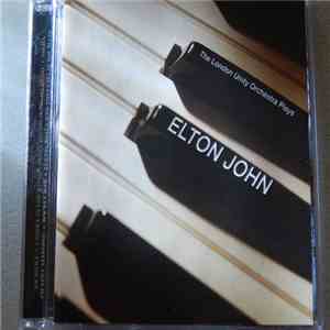 The London Unity Orchestra - Plays Elton John