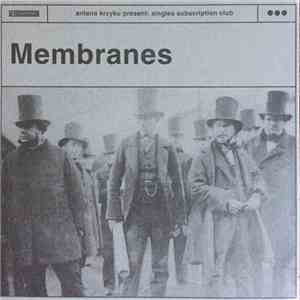 The Membranes - Membranes