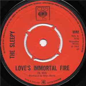 The Sleepy - Love's Immortal Fire / Is It Really The Same
