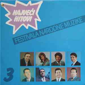 Various - Festival Narodne Muzike - Najveći Hitovi 3