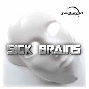 Various - Sick Brains (Compiled By Mannitol)