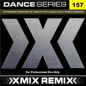 Various - XMiX Dance Series 157
