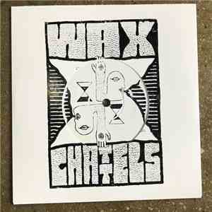 Wax Chattels - Stay Disappointed