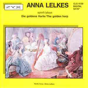 Anna Lelkes - Die Goldene Harfe/The Golden Harp