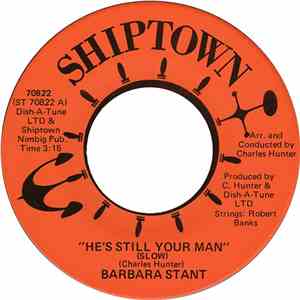 Barbara Stant - He's Still Your Man / My Mind Holds On To Yesterday