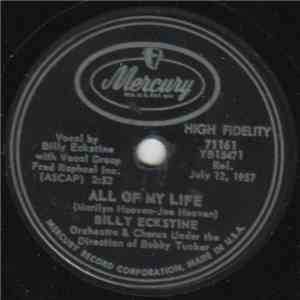 Billy Eckstine With Vocal Group - All Of My Life / Poor Little Heart