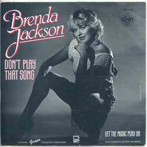 Brenda Jackson  - Don't Play That Song