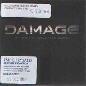 Damage - After The Love Has Gone