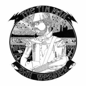 Dan Webster - The Tin Man