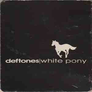 Deftones - White Pony