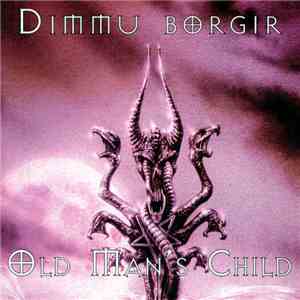 Dimmu Borgir / Old Man's Child - Sons Of Satan Gather For Attack