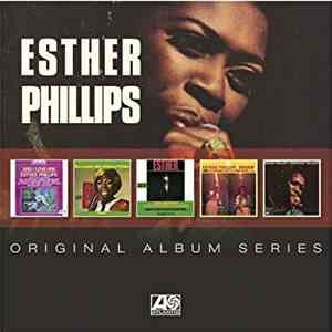 Esther Phillips - Original Album Series