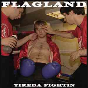 Flagland - Tireda Fightin