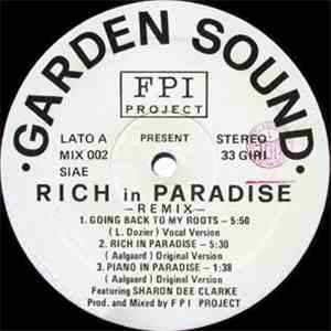 FPI Project - Rich In Paradise (Remix)