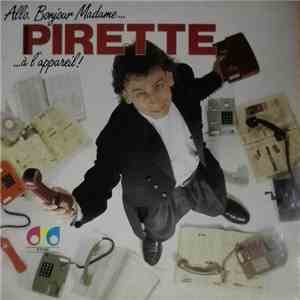 François Pirette - Allo Bonjour Madame... François Pirette à l'Appareil
