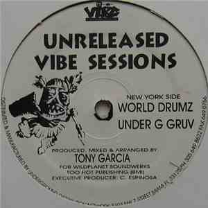 George Acosta, Tony Garcia - Unreleased Vibe Sessions