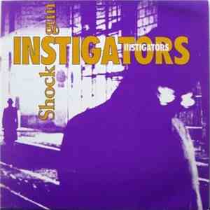 Instigators - Shockgun
