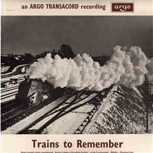 No Artist - Trains To Remember