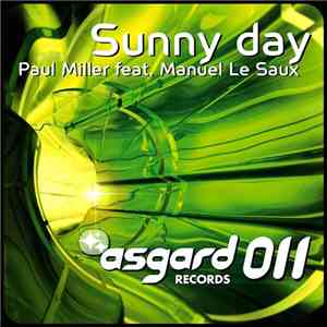 Paul Miller  Feat. Manuel Le Saux - Sunny Day