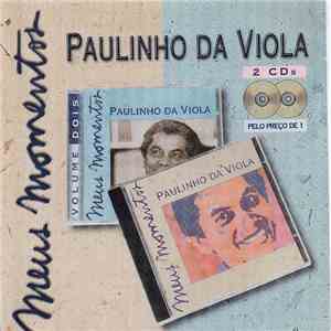 Paulinho Da Viola - Meus Momentos