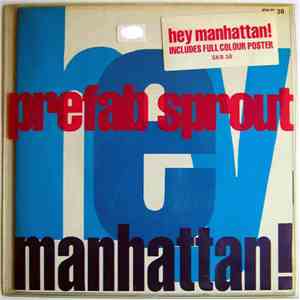 Prefab Sprout - Hey Manhattan!