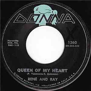 René And Ray - Queen Of My Heart / Do What You Feel