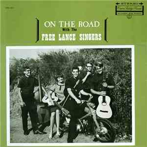 The Free Lance Singers - On the Road with The Free Lance Singers