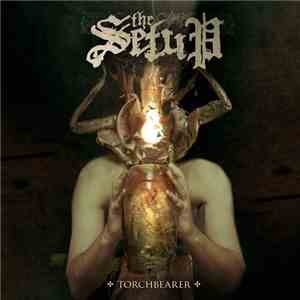 The Setup - Torchbearer