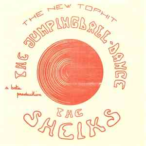 The Sheiks - The Skip-Ball-Dance / The Jumping-Ball-Dance