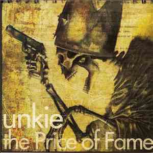 Unkie - The Price Of Fame